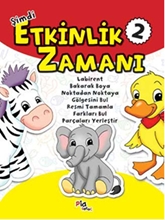 Şimdi Etkinlik Zamanı 2 (labirent, Bakarak Boya, Noktadan Noktaya, Gölgesini Bul, Resmi Tamamla, Farkları Bul,parçaları Yerleştir)