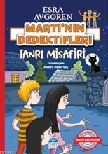 Martının Dedektifleri Tanrı Misafiri