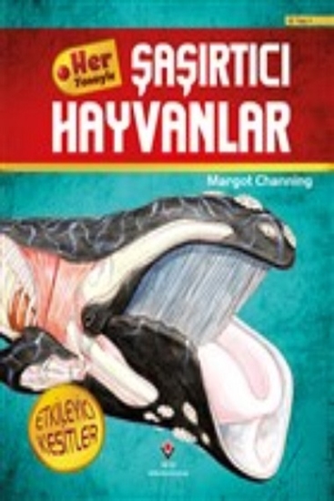 Her Yönüyle Şaşırtıcı Hayvanlar 10 Yaş+