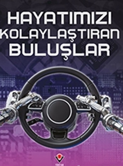 Hayatımızı Kolaylaştıran Buluşlar