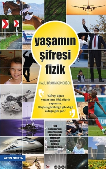 Yaşamın Şifresi Fizik