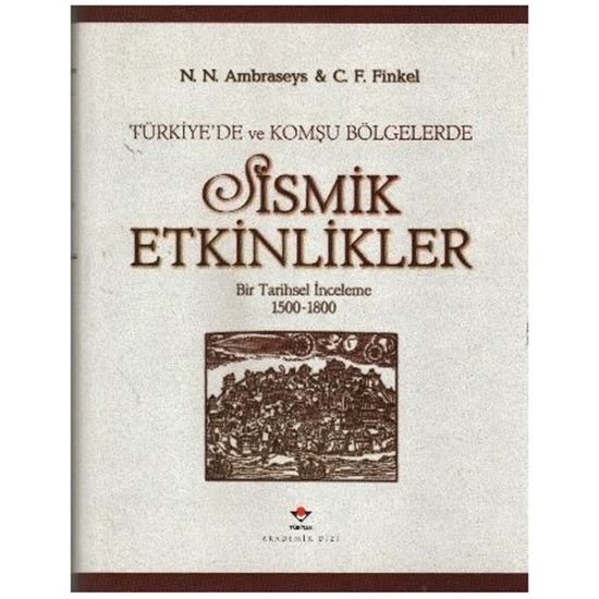 Türkiye'de Ve Komşu Bölgelerde Sismik Etkinlikler