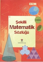 Şekilli Matematik Sözlüğü 12 Yaş+