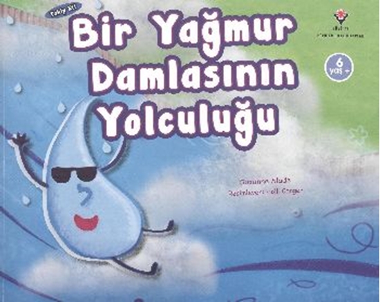 Takip Et Bir Yağmur Damlasının Yolculuğu 6 Yaş+