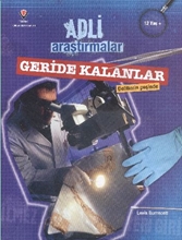 Adli Araştırmalar Geride Kalanlar 12 Yaş+