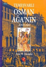 Temeşvarlı Osman Ağa'nın Anıları