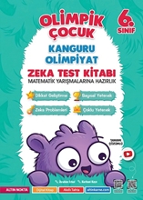 6. Sınıf Olimpik Çocuk Kanguru - Olimpiyat Zeka Kitabı Tamamı Çözümlü  9786052265079